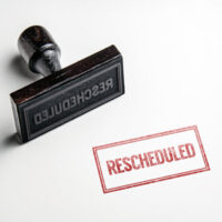 Rescheduled